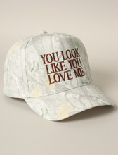 Load image into Gallery viewer, You Look Like You Love Me Trucker Hat
