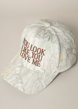 Load image into Gallery viewer, You Look Like You Love Me Trucker Hat
